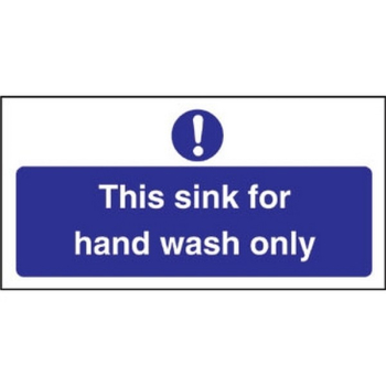 SIGN InchTHIS SINK FOR HAND WASH ONLYInch 100X200MM S/A
