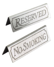 STAINLESS STEEL TENT SIGN NO SMOKING