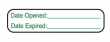 LABEL DATE OPENED DATE EXPIRED ROLL OF 1000