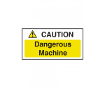 SIGN DANGEROUS MACHINERY 100X200MM SELF ADHESIVE