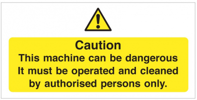 CAUTION THIS MACHINE CAN BE DANGEROUS SIGN 100X200MM S/A